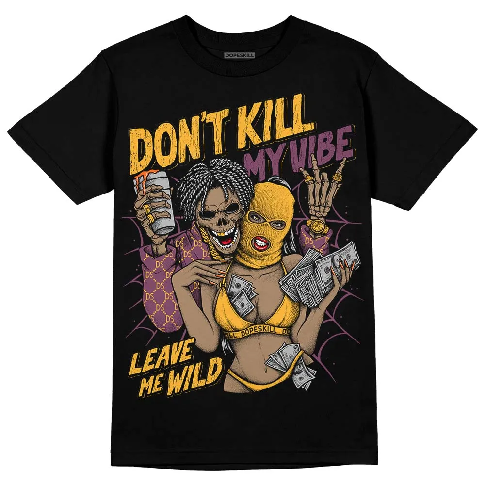 Brotherhood 1s High OG DopeSkill T-Shirt Don't Kill My Vibe Graphic sold by DopeSkill product image thumbnail 2