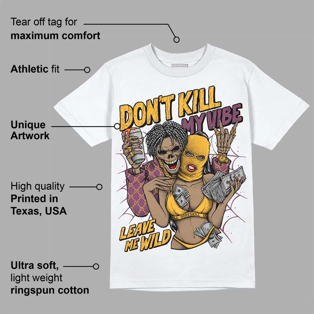 Brotherhood 1s High OG DopeSkill T-Shirt Don't Kill My Vibe Graphic sold by DopeSkill product image thumbnail 3