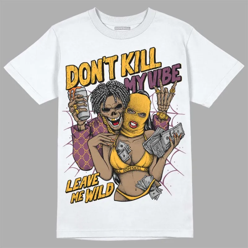 Brotherhood 1s High OG DopeSkill T-Shirt Don't Kill My Vibe Graphic sold by DopeSkill