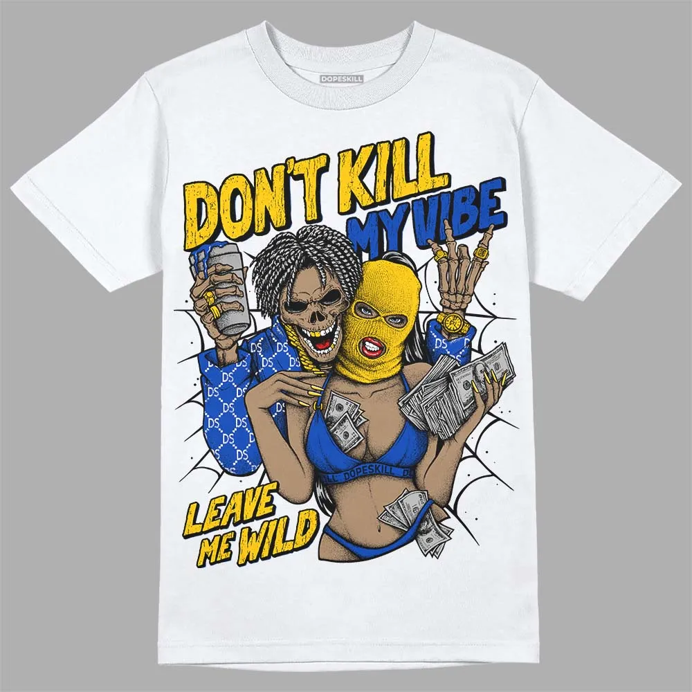 Laney 14s DopeSkill T-Shirt Don't Kill My Vibe Graphic sold by DopeSkill product image thumbnail 2