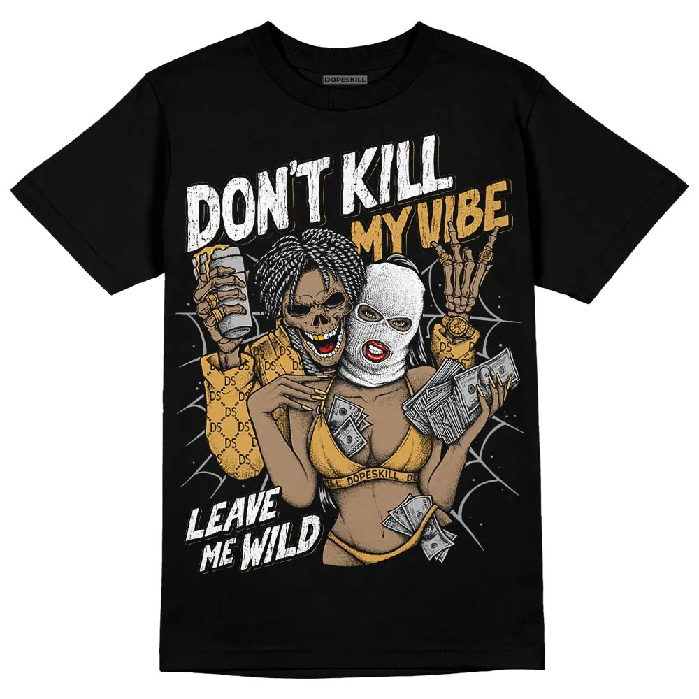 Gratitude 11s DopeSkill T-Shirt Don't Kill My Vibe Graphic sold by DopeSkill product image thumbnail 2