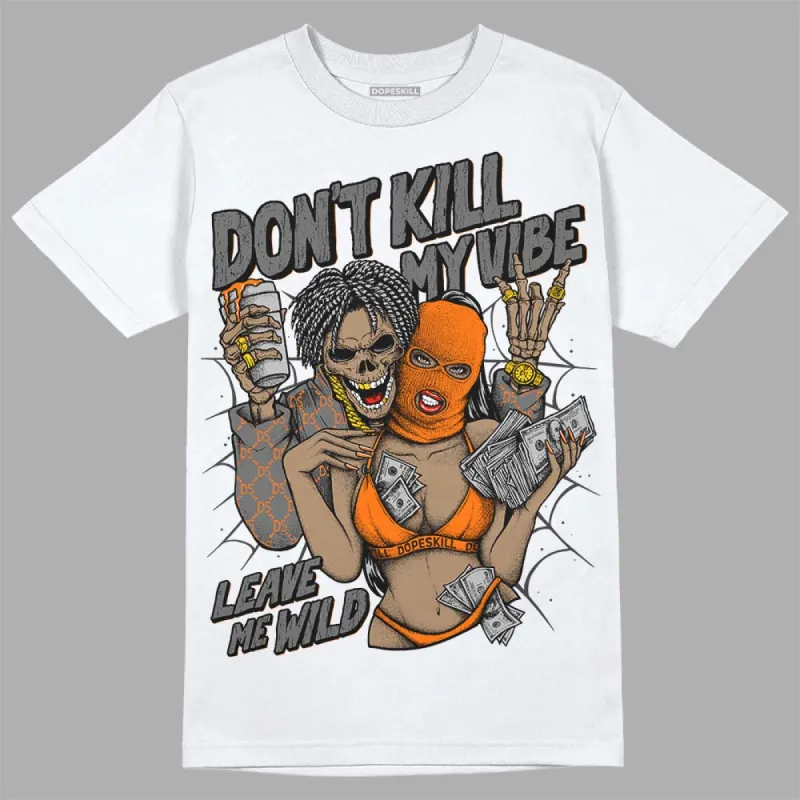 Fear Pack 3s DopeSkill T-Shirt Don't Kill My Vibe Graphic sold by DopeSkill
