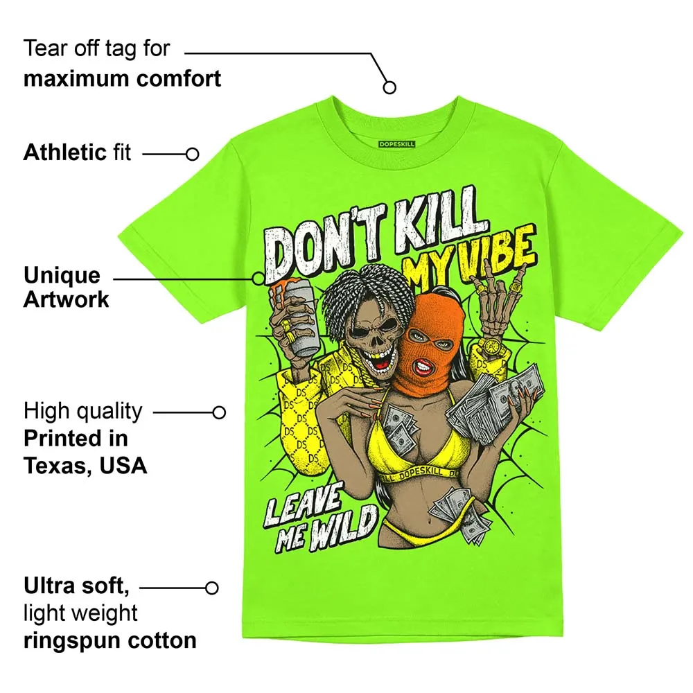 Neon Green Collection DopeSkill Neon Green T-shirt Don't Kill My Vibe Graphic sold by DopeSkill product image thumbnail 2