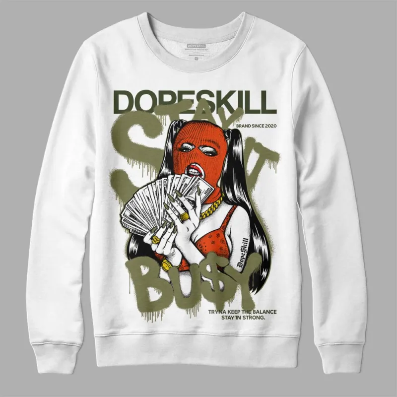 Olive Collection DopeSkill Sweatshirt Stay It Busy Graphic sold by DopeSkill