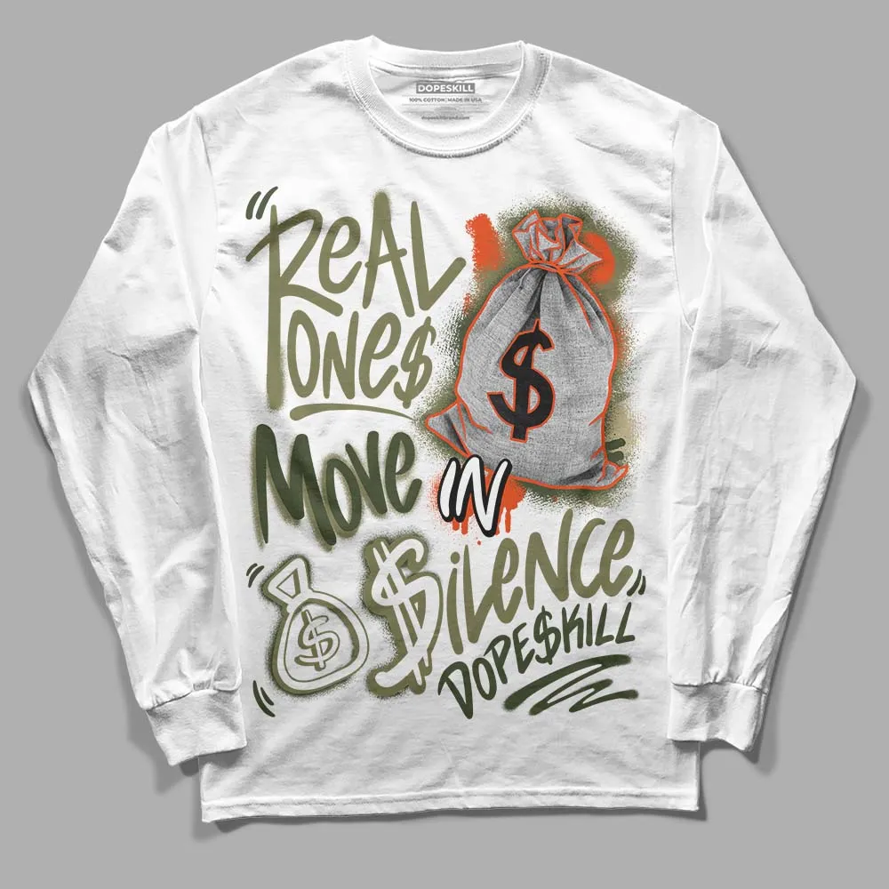 Olive Collection DopeSkill Long Sleeve T-Shirt Real Ones Move In Silence Graphic sold by DopeSkill