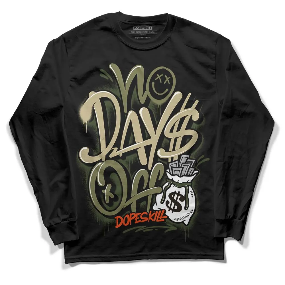 Olive Collection DopeSkill Long Sleeve T-Shirt No Days Off Graphic sold by DopeSkill product image thumbnail 2