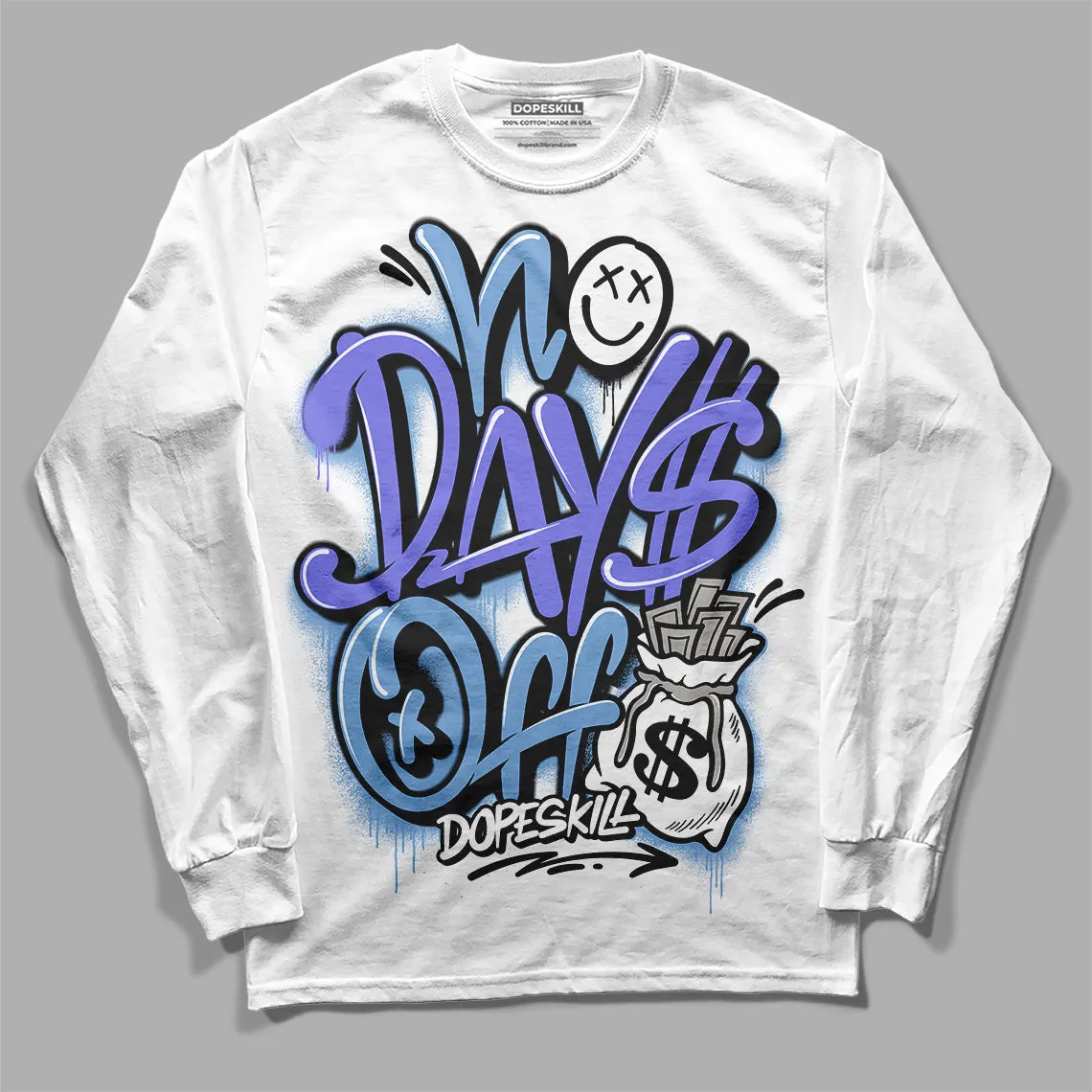 University Blue Collection DopeSkill Long Sleeve T-Shirt No Days Off Graphic sold by DopeSkill