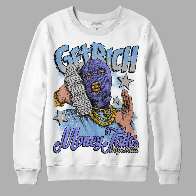 University Blue Collection DopeSkill Sweatshirt Get Rich Graphic sold by DopeSkill