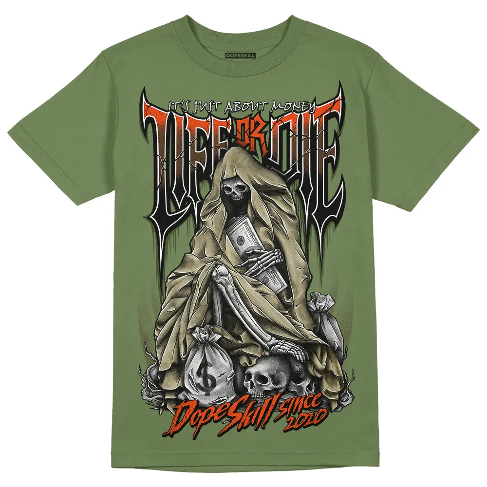 Olive Collection DopeSkill Olive T-shirt Life or Die Graphic sold by DopeSkill