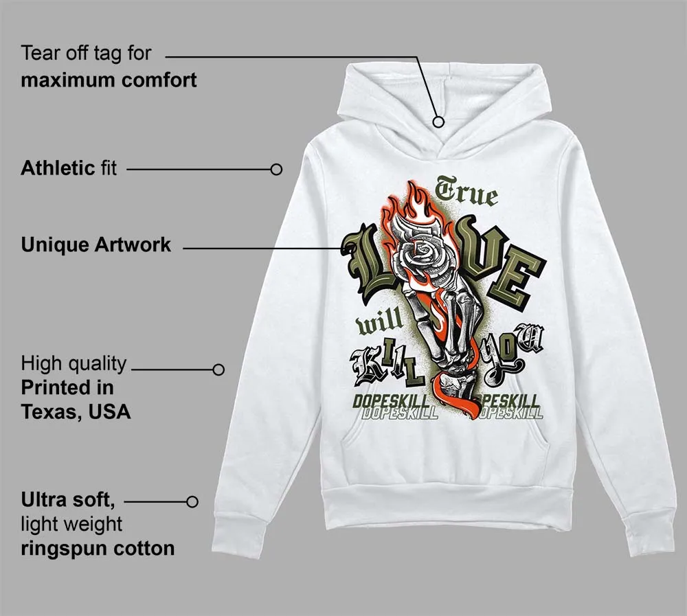 Olive Collection DopeSkill Hoodie Sweatshirt True Love Will Kill You Graphic sold by DopeSkill product image thumbnail 3