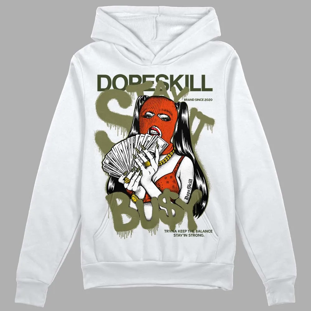 Olive Collection DopeSkill Hoodie Sweatshirt Stay It Busy Graphic sold by DopeSkill
