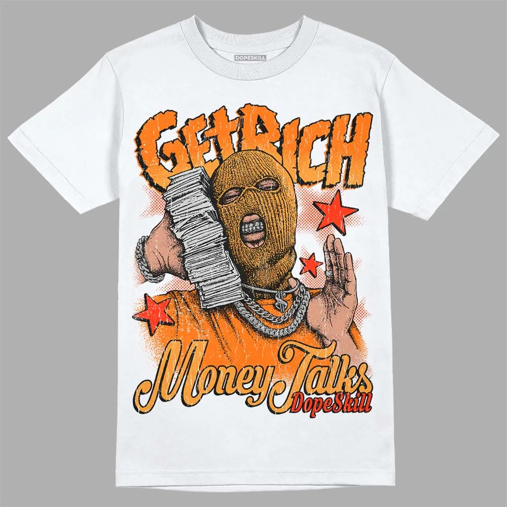 Orange Black White DopeSkill T-Shirt Get Rich Graphic sold by DopeSkill