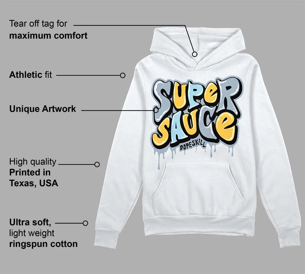Blue Grey 13s DopeSkill Hoodie Sweatshirt Super Sauce Graphic sold by DopeSkill product image thumbnail 3