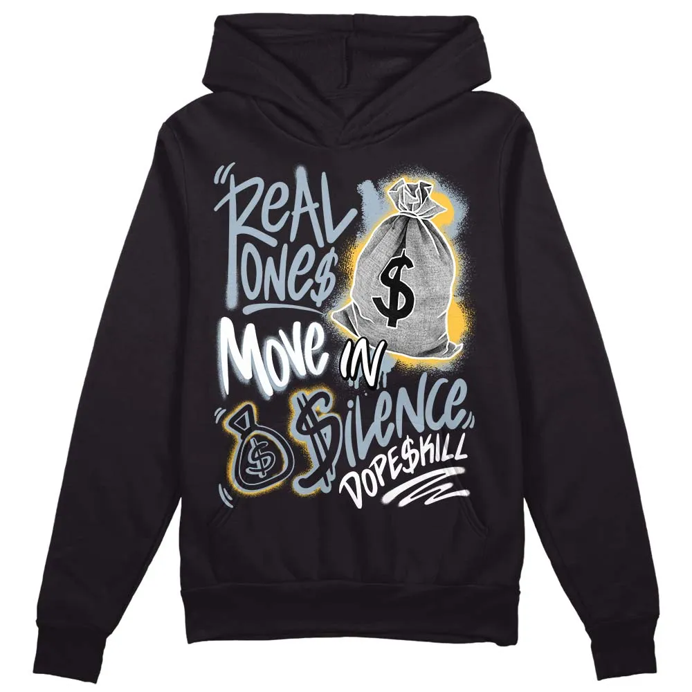 Blue Grey 13s DopeSkill Hoodie Sweatshirt Real Ones Move In Silence Graphic sold by DopeSkill product image thumbnail 2
