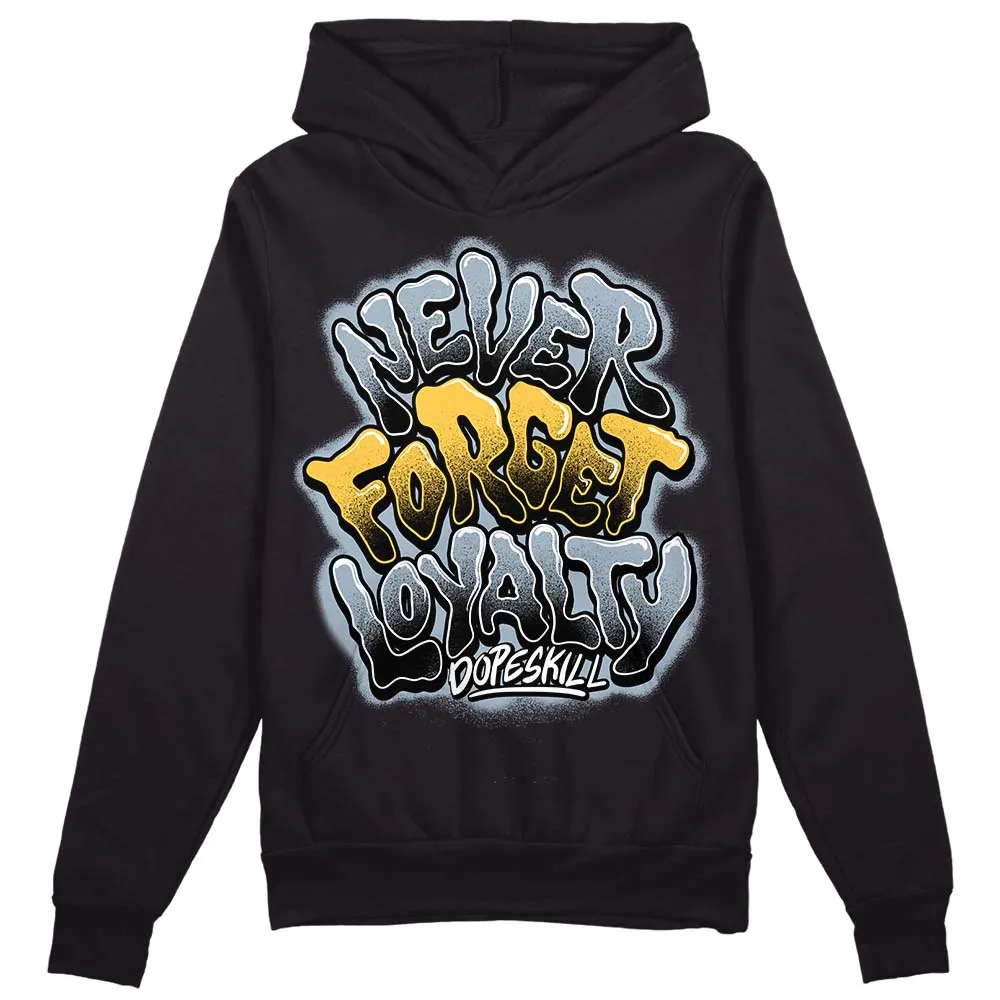 Blue Grey 13s DopeSkill Hoodie Sweatshirt Never Forget Loyalty Graphic sold by DopeSkill product image thumbnail 2