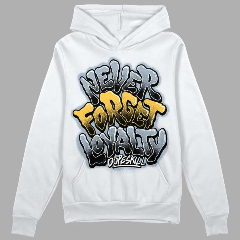 Blue Grey 13s DopeSkill Hoodie Sweatshirt Never Forget Loyalty Graphic sold by DopeSkill