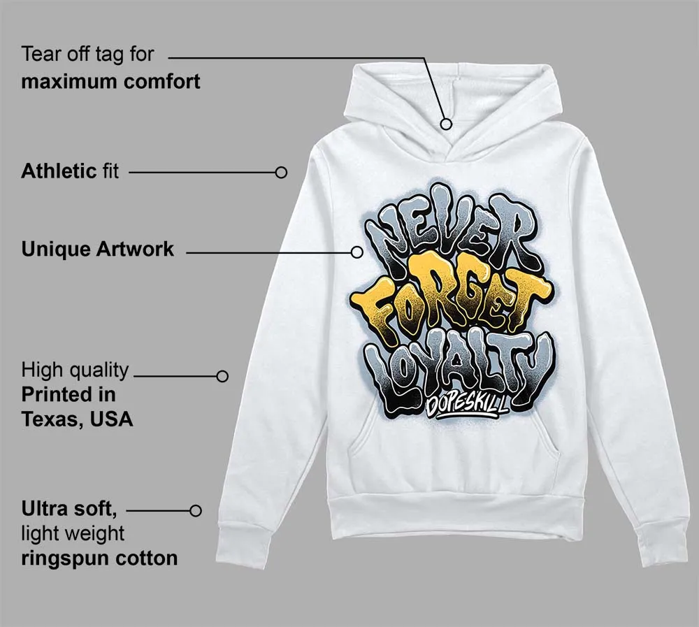 Blue Grey 13s DopeSkill Hoodie Sweatshirt Never Forget Loyalty Graphic sold by DopeSkill product image thumbnail 3