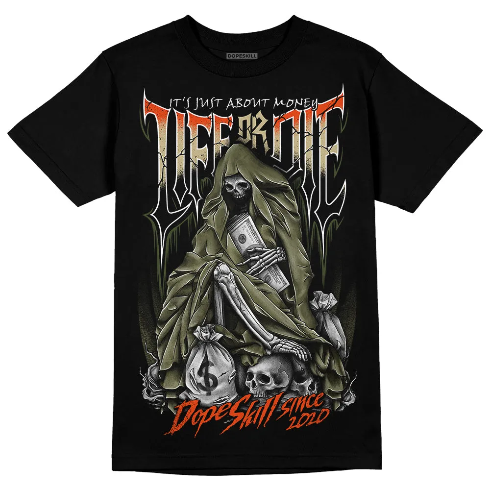 Olive Collection DopeSkill T-Shirt Life or Die Graphic sold by DopeSkill product image thumbnail 2