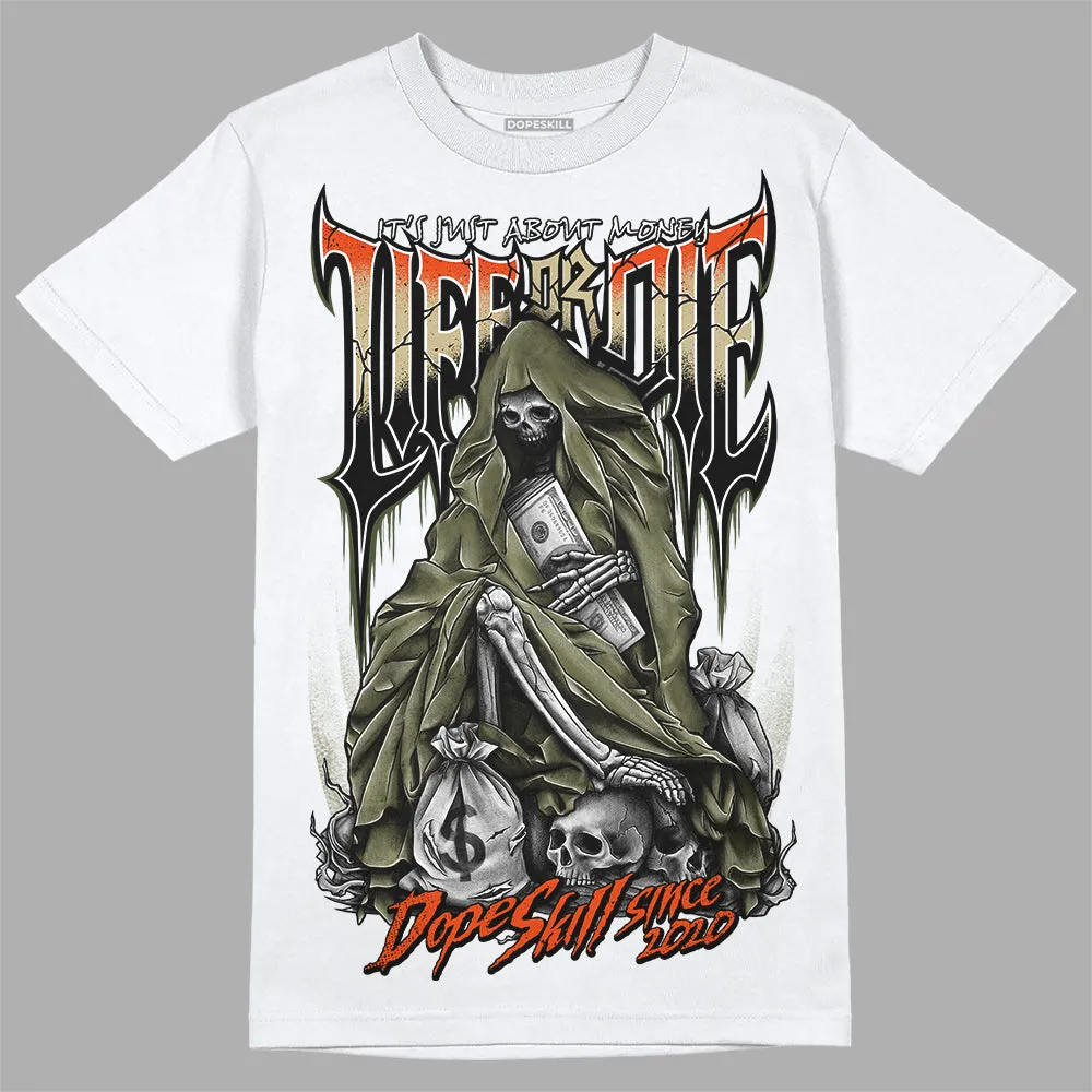 Olive Collection DopeSkill T-Shirt Life or Die Graphic sold by DopeSkill