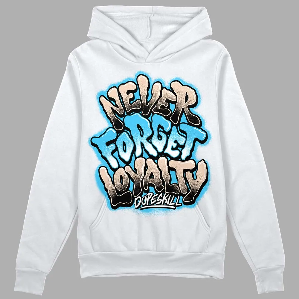 Sail Black 2s DopeSkill Hoodie Sweatshirt Never Forget Loyalty Graphic sold by DopeSkill product image thumbnail 2