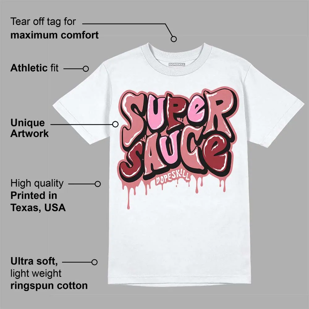 Valentine's Day Collection DopeSkill T-Shirt Super Sauce Graphic sold by DopeSkill product image thumbnail 3
