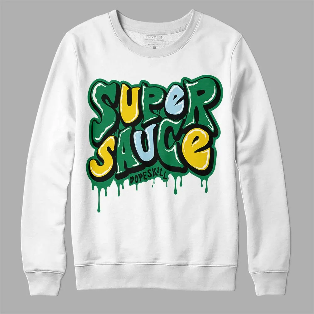 Lucky Green 5s DopeSkill Sweatshirt Super Sauce Graphic sold by DopeSkill