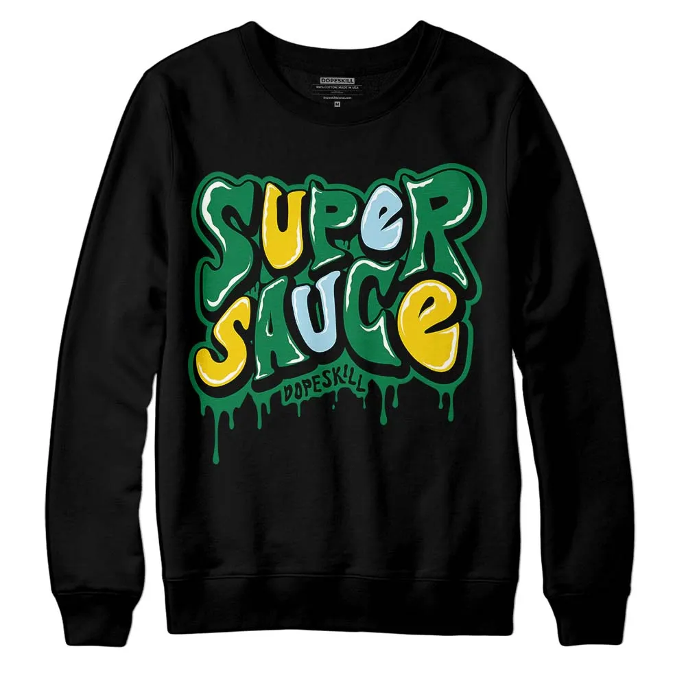 Lucky Green 5s DopeSkill Sweatshirt Super Sauce Graphic sold by DopeSkill product image thumbnail 2