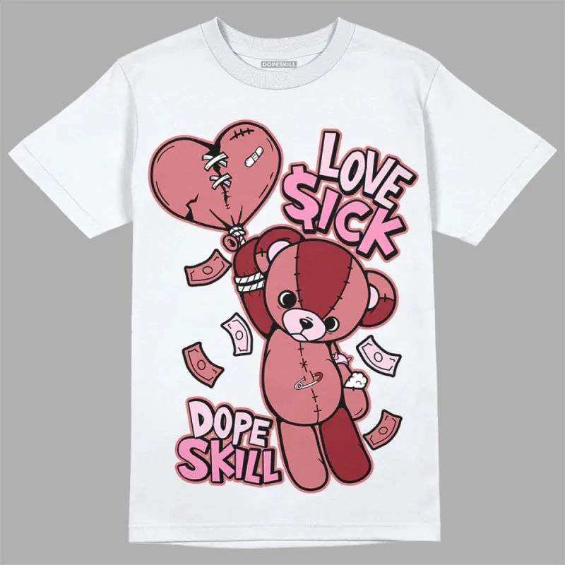 Valentine's Day Collection DopeSkill T-Shirt Love Sick Graphic sold by DopeSkill