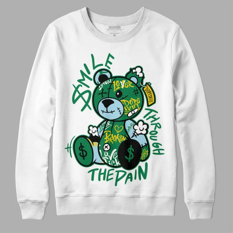 Lucky Green 5s DopeSkill Sweatshirt Smile Through The Pain Graphic sold by DopeSkill