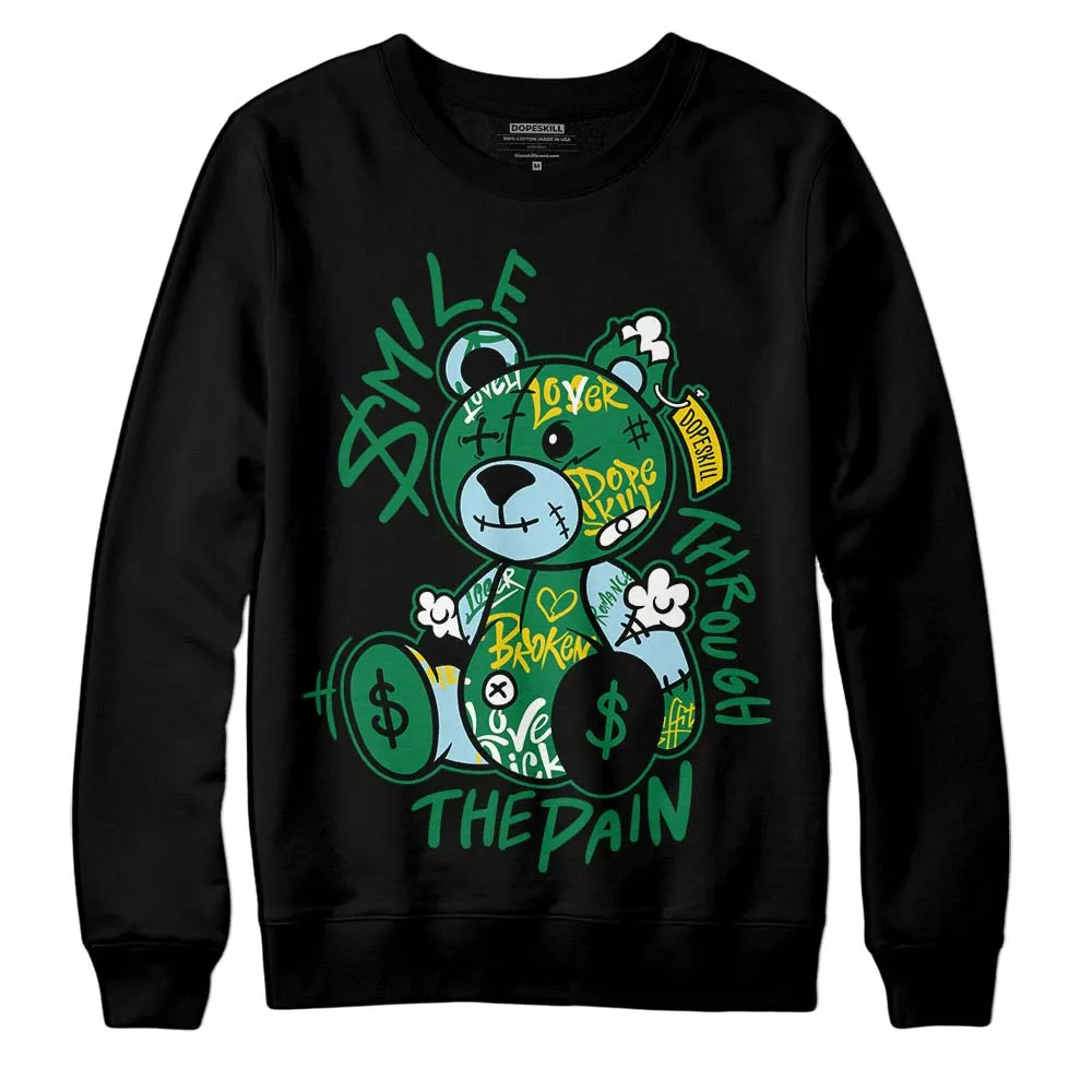 Lucky Green 5s DopeSkill Sweatshirt Smile Through The Pain Graphic sold by DopeSkill product image thumbnail 2