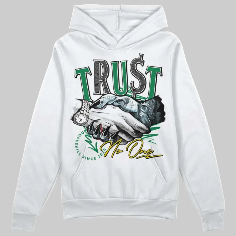 Lucky Green 5s DopeSkill Hoodie Sweatshirt Trust No One Graphic sold by DopeSkill
