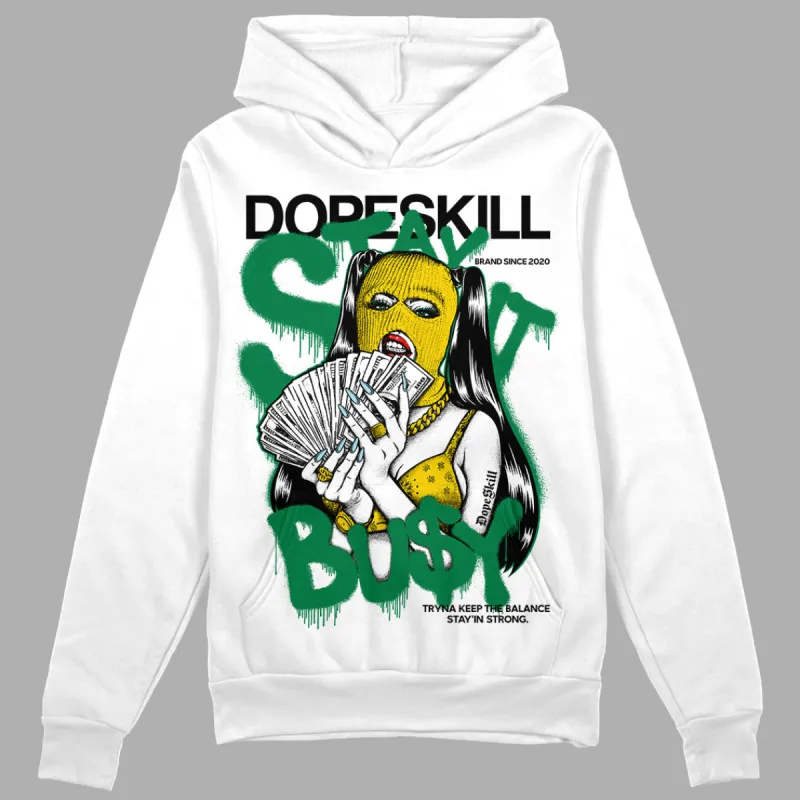Lucky Green 5s DopeSkill Hoodie Sweatshirt Stay It Busy Graphic sold by DopeSkill