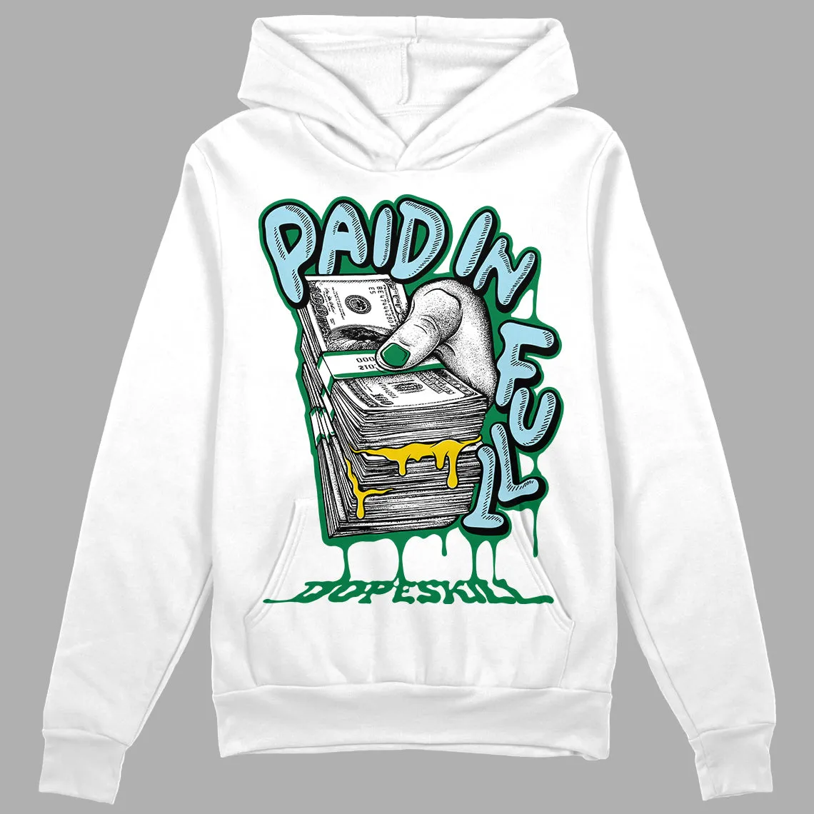 Lucky Green 5s DopeSkill Hoodie Sweatshirt Paid In Full Graphic sold by DopeSkill