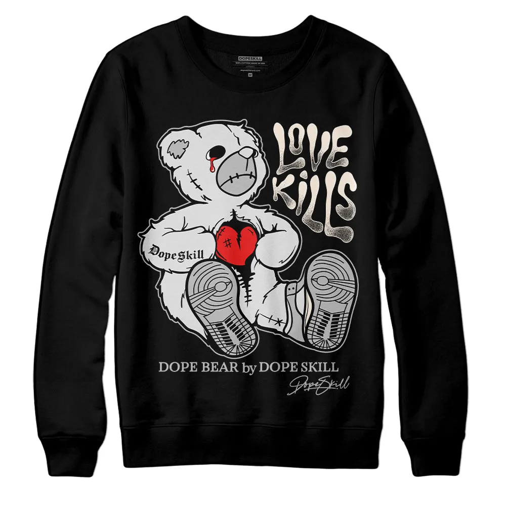 Dunk Cool Grey DopeSkill Sweatshirt Love Kills Graphic sold by DopeSkill