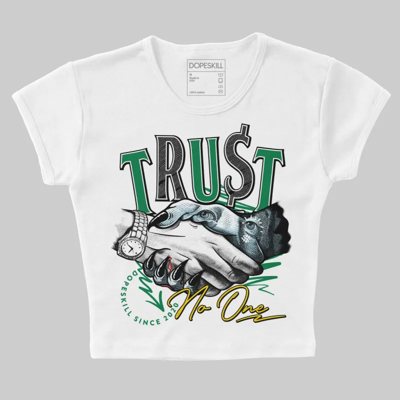 Lucky Green 5s DopeSkill Women's Crop Top Trust No One Graphic sold by DopeSkill