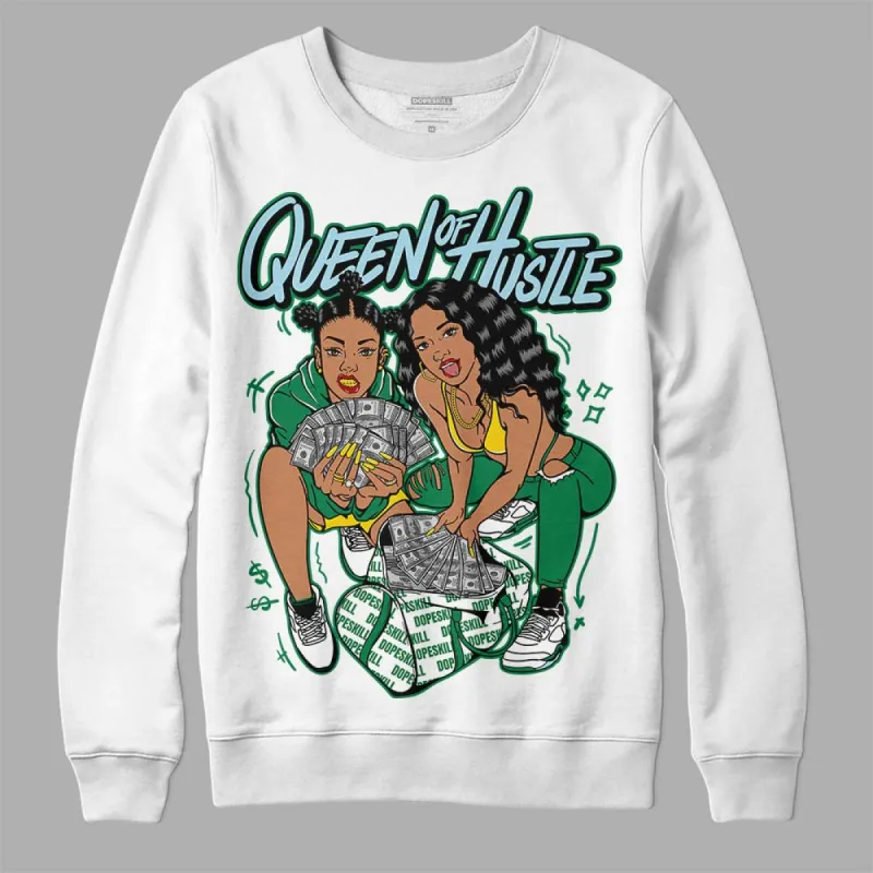 Lucky Green 5s DopeSkill Sweatshirt Queen Of Hustle Graphic sold by DopeSkill