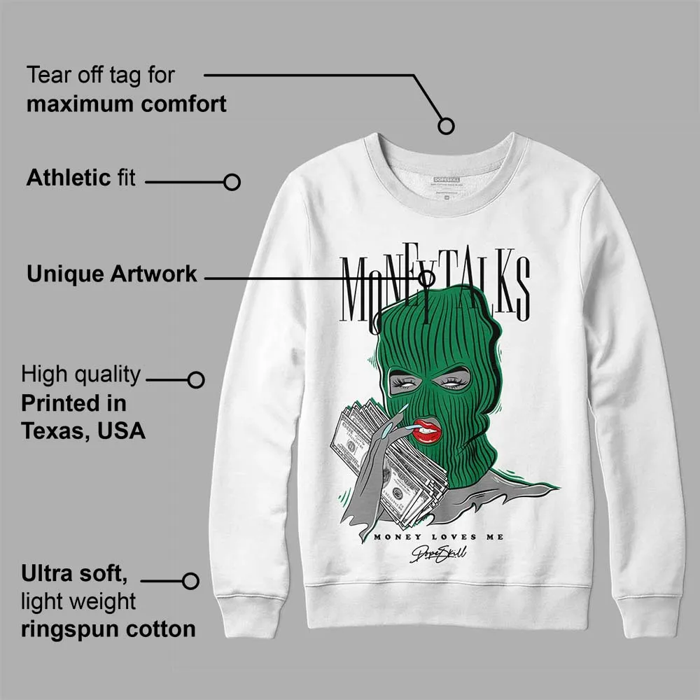 Lucky Green 5s DopeSkill Sweatshirt Money Talks Graphic sold by DopeSkill product image thumbnail 3