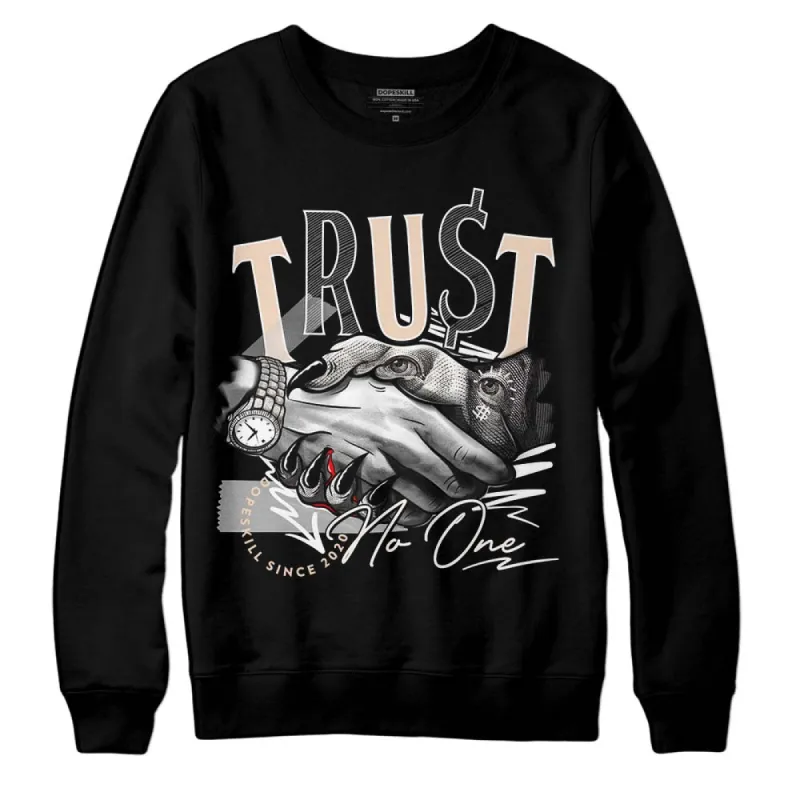 Sail Black 2s DopeSkill Sweatshirt Trust No One Graphic sold by DopeSkill
