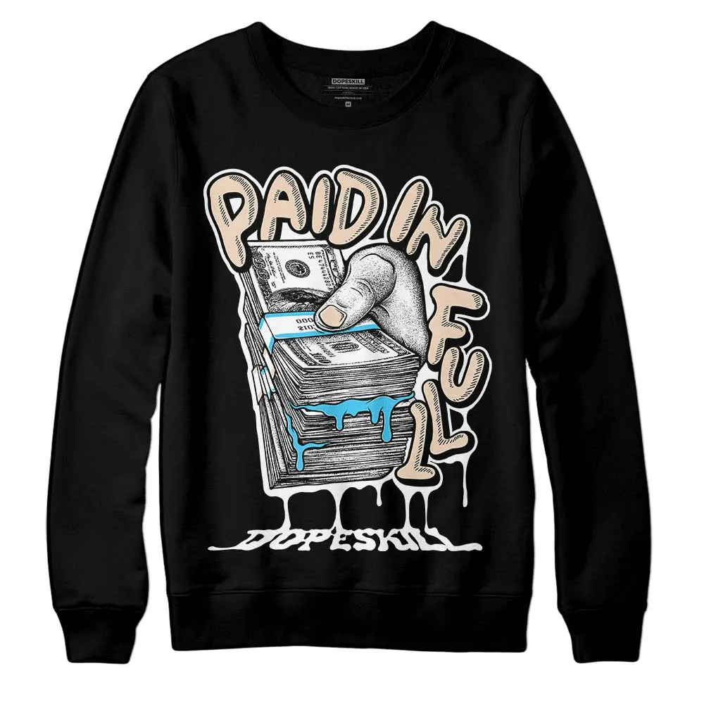 Sail Black 2s DopeSkill Sweatshirt Paid In Full Graphic sold by DopeSkill