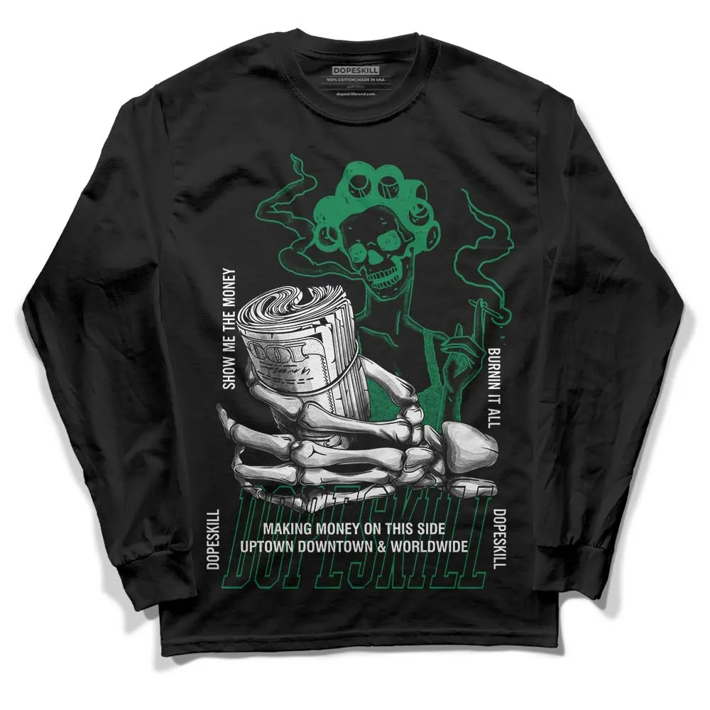Lucky Green 5s DopeSkill Long Sleeve T-Shirt Show Me The Money Graphic sold by DopeSkill product image thumbnail 2