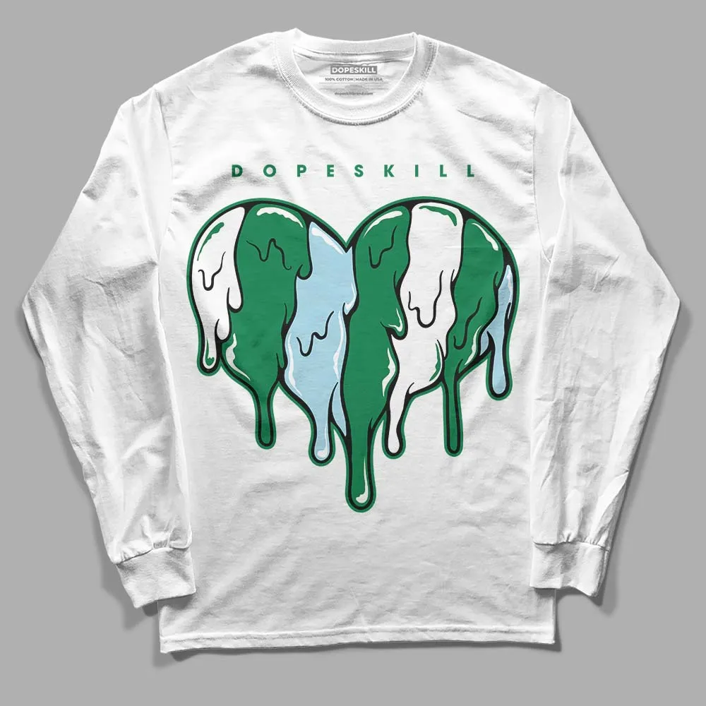 Lucky Green 5s DopeSkill Long Sleeve T-Shirt Slime Drip Heart Graphic sold by DopeSkill