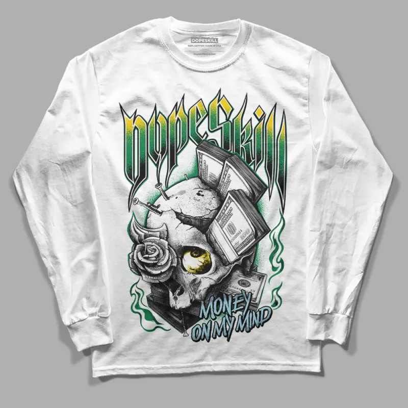 Lucky Green 5s DopeSkill Long Sleeve T-Shirt Money On My Mind Graphic sold by DopeSkill