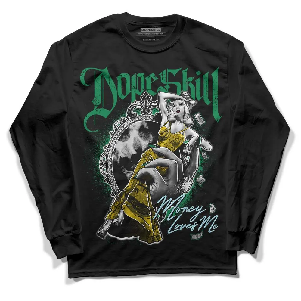 Lucky Green 5s DopeSkill Long Sleeve T-Shirt Money Loves Me Graphic sold by DopeSkill product image thumbnail 2