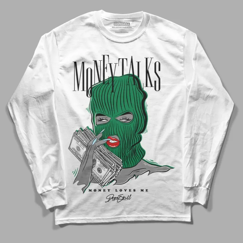 Lucky Green 5s DopeSkill Long Sleeve T-Shirt Money Talks Graphic sold by DopeSkill