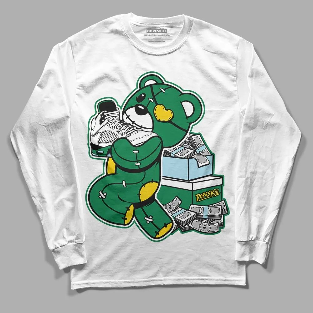Lucky Green 5s DopeSkill Long Sleeve T-Shirt Bear Steals Sneaker Graphic sold by DopeSkill