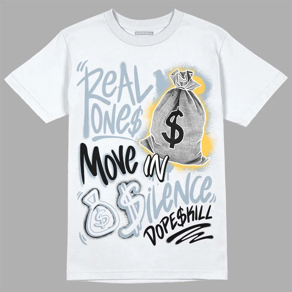 Blue Grey 13s DopeSkill T-Shirt Real Ones Move In Silence Graphic sold by DopeSkill