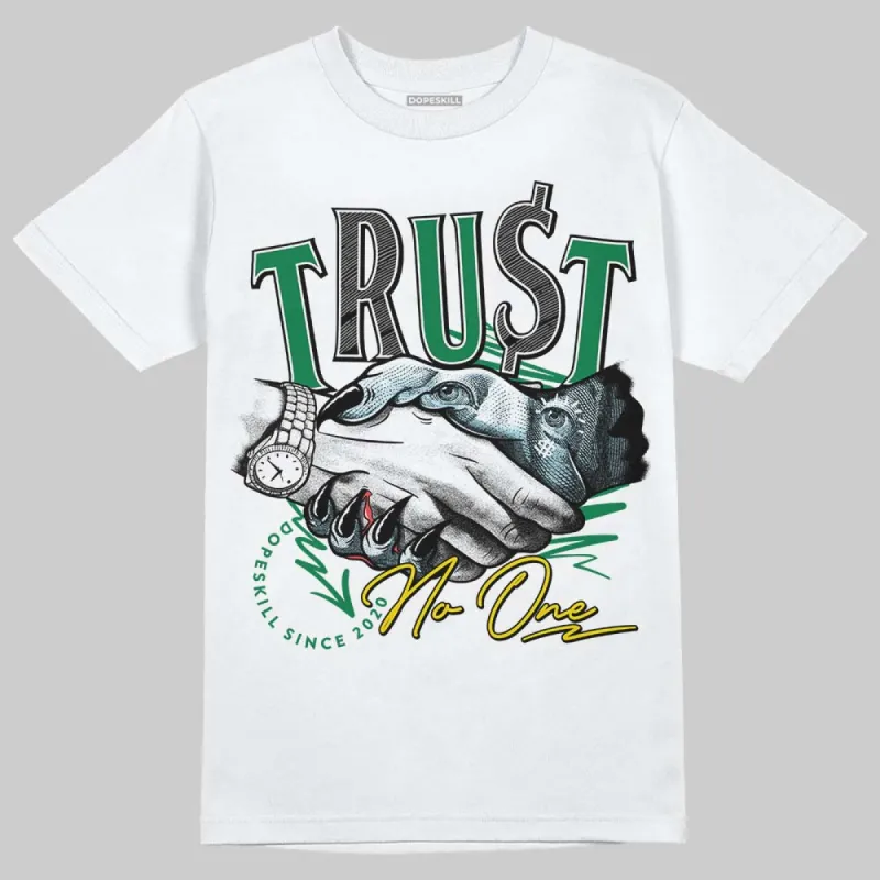 Lucky Green 5s DopeSkill T-Shirt Trust No One Graphic sold by DopeSkill
