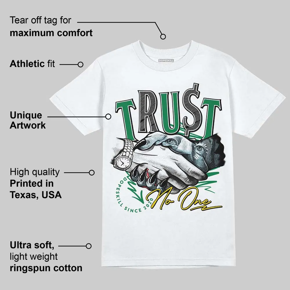 Lucky Green 5s DopeSkill T-Shirt Trust No One Graphic sold by DopeSkill product image thumbnail 3