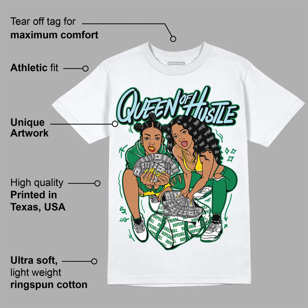 Lucky Green 5s DopeSkill T-Shirt Queen Of Hustle Graphic sold by DopeSkill product image thumbnail 3