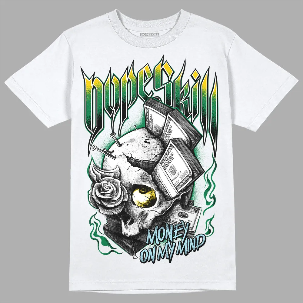 Lucky Green 5s DopeSkill T-Shirt Money On My Mind Graphic sold by DopeSkill